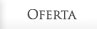 OFERTA